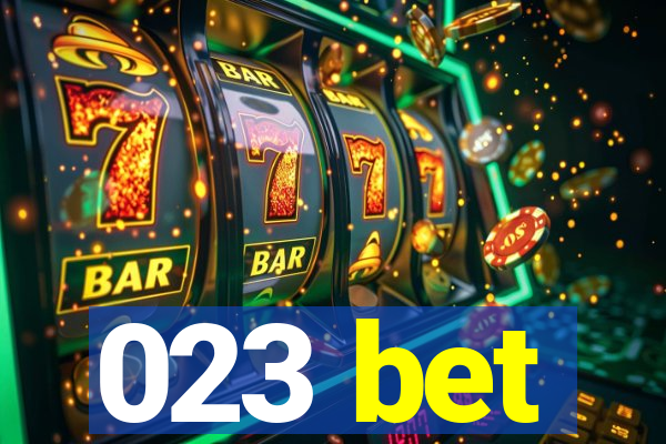 023 bet